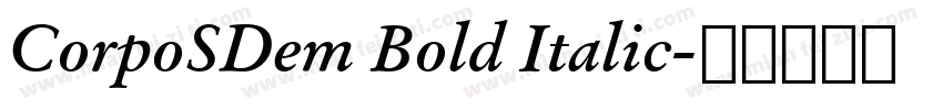 CorpoSDem Bold Italic字体转换